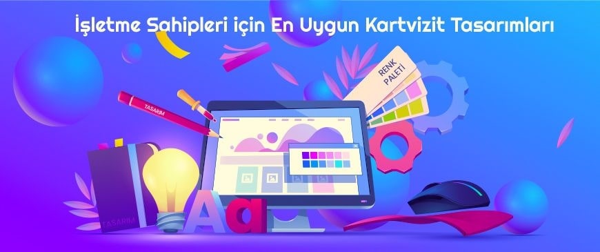 İşletme Sahipleri için En Uygun Kartvizit Tasarımları