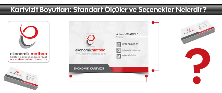 Kartvizit Boyutları: Standart Ölçüler ve Seçenekler Nelerdir?